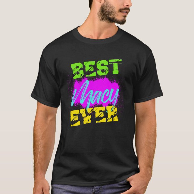 Camiseta Melhor Macy Nunca (Frente)