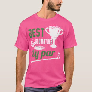 Camiseta Melhor Madrinha Por Presente de Golfe Par Golfer