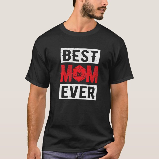 Camiseta Melhor Mãe Alguma Vez D20 Jogador de Função de Dic (Frente)