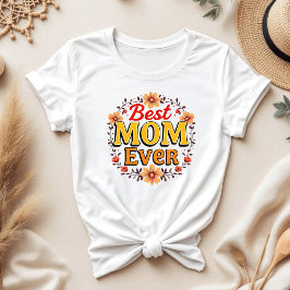 Camiseta Melhor Mãe Alguma Vez Floral Wreath | Dia de as mã