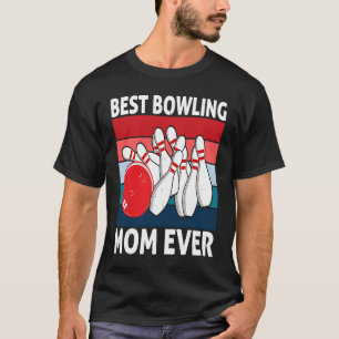 Camiseta Melhor Mãe de Boliche de Sempre Eu Jogadora de Bol
