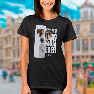 Camiseta Melhor Mãe de Cachorro de Todos os Tempos Foto Per
