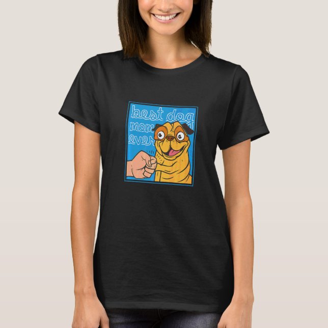 Camiseta Melhor Mãe de Cachorro de Todos os Tempos Pug   (Frente)