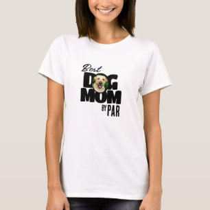 Camiseta Melhor Mãe de Cachorro por Par Foto Golfe