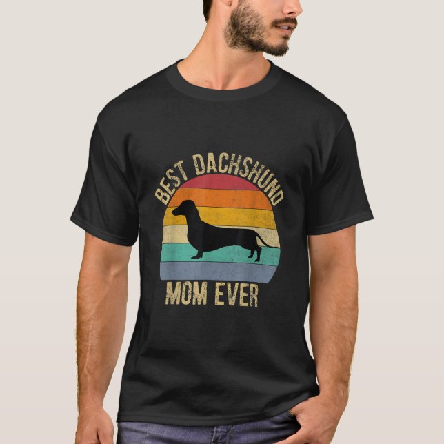 Camiseta Melhor Mãe de Dachshund de Todos os Tempos (Frente)