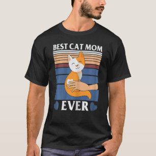 Camiseta Melhor Mãe de Gato de Todos os Tempos Feliz Dia da