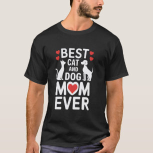 Camiseta Melhor Mãe de Gato e Cachorro de Todos os Tempos A