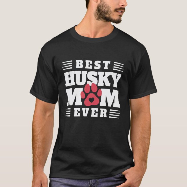 Camiseta Melhor Mãe de Husky de Todos os Tempos (Frente)