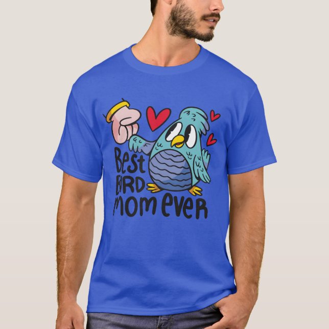 Camiseta Melhor mãe de pássaros ama mães beija presente de  (Frente)