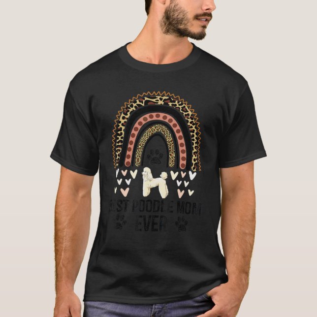 Camiseta Melhor Mãe de Poodle de Todos os Tempos Arco-íris  (Frente)