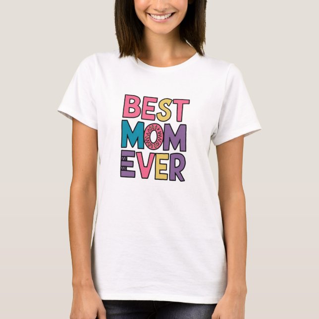 Camiseta Melhor mãe de todas (Frente)
