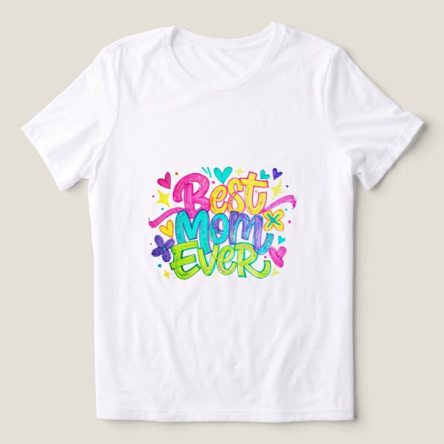Camiseta Melhor Mãe de Todas (Estilo 2) (Design frontal)