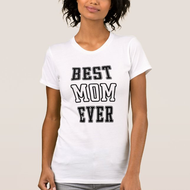 Camiseta Melhor Mãe de Todos os Tempos (Frente)