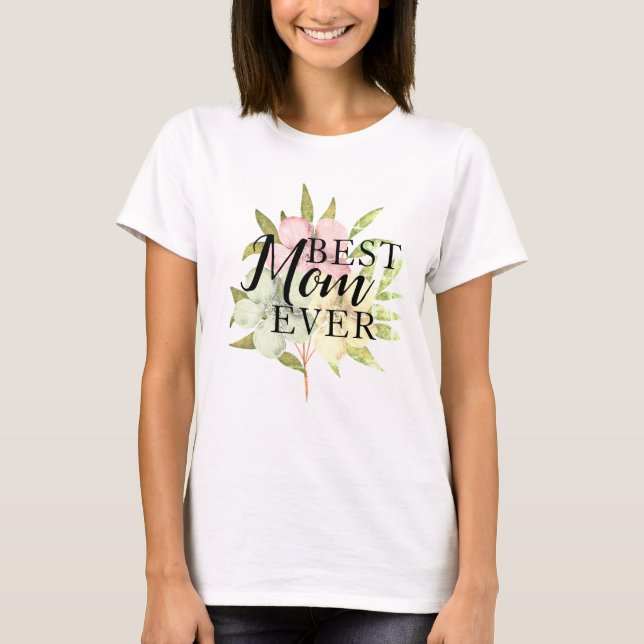 Camiseta Melhor Mãe de Todos os Tempos Clássicas Flores Aqu (Frente)