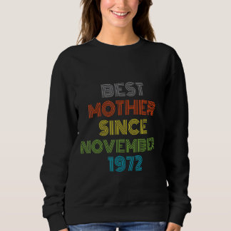 Camiseta Melhor Mãe Desde Novembro De 1972 Presente Legal