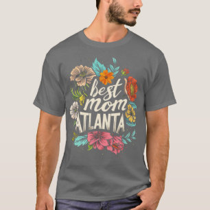 Camiseta Melhor mãe do dia de as mães ATLANTA ideias sobre