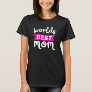 Camiseta melhor mãe do mundo