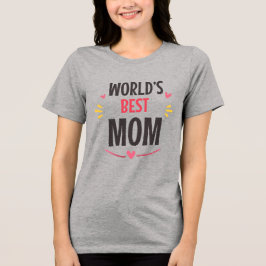Camiseta Melhor mãe do mundo