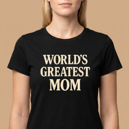 Camiseta Melhor Mãe do Mundo