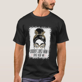 CAMISETA MELHOR MÃE DO MUNDO É SÓ PERGUNTAR PARA MIM LEOPAR