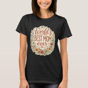 Camiseta Melhor Mãe do Mundo Floral Jardim Dia das Mães