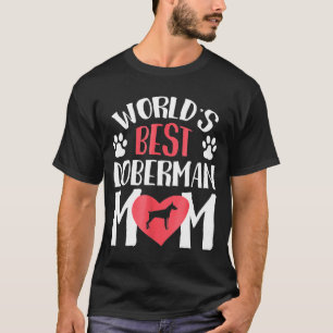 Camiseta Melhor Mãe Doberman do Mundo Dona de Doberman