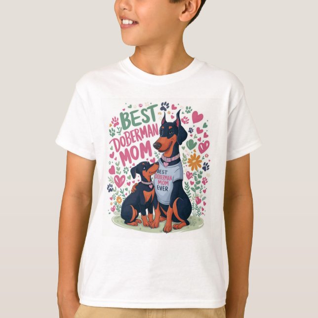 Camiseta Melhor Mãe Doberman Nunca (Frente)