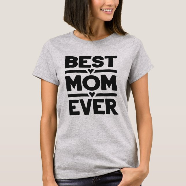 Camiseta Melhor Mãe Nunca (Frente)