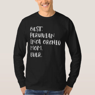 Camiseta Melhor Mãe Peruviana Inca Orchid de Todos os Tempo