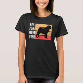 Camiseta Melhor Mãe Pug Fofa de Todos os Tempos Piada Pug D