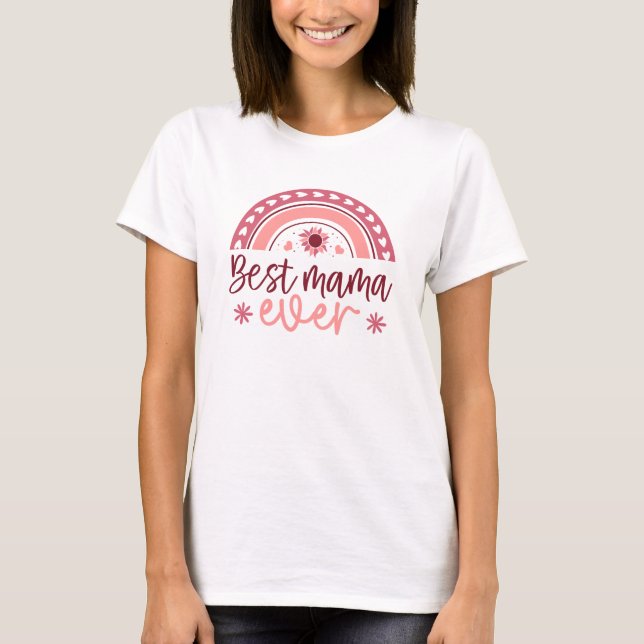 Camiseta Melhor Mamãe de Todos os Tempos (Frente)