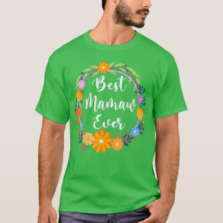 Camiseta Melhor Mamaw Alguma Vez Mulher Decoração Floral Ma