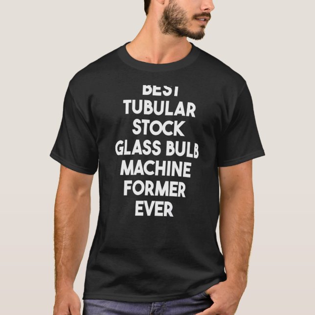 Camiseta Melhor Máquina Tubular De Vidro, Antiga Nunca (Frente)