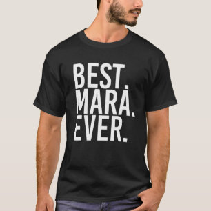 Camiseta MELHOR. MARA. NUNCA. Nome do presente Engraçado Pe