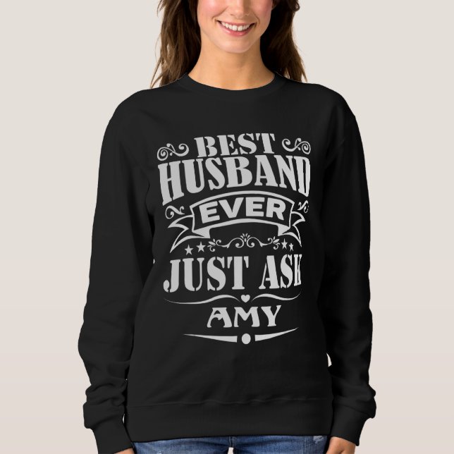 Camiseta Melhor Marido Já Perguntou À Amy (Frente)