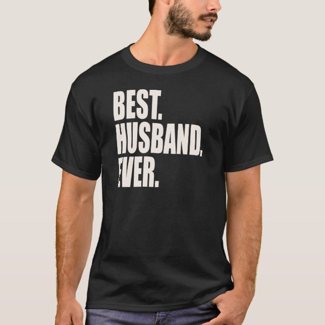 Camiseta Melhor. Marido. Nunca (Frente)