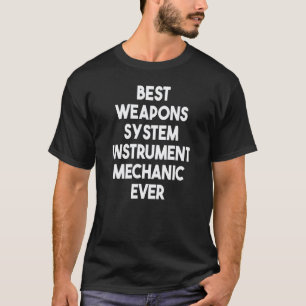 Camiseta Melhor Mecânico de Instrumentos de Sistema de Arma