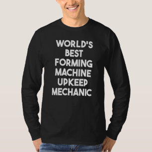 Camiseta Melhor Mecânico de Manutenção de Máquina de Confor