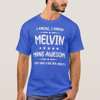 Camiseta Melhor Melvin Ever Fantástico Nome Melvin Personal