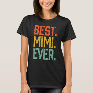 Camiseta Melhor Mimi Nunca Vintage Dia das Mães