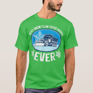 Camiseta Melhor Motorista De Caminhão De Neve Que Já É Engr