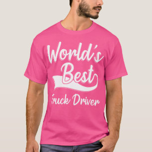 Camiseta Melhor Motorista de Caminhão do Mundo 18 Rodas Sem