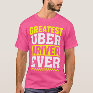 Camiseta Melhor Motorista Uber de Todos os Tempos Motorista