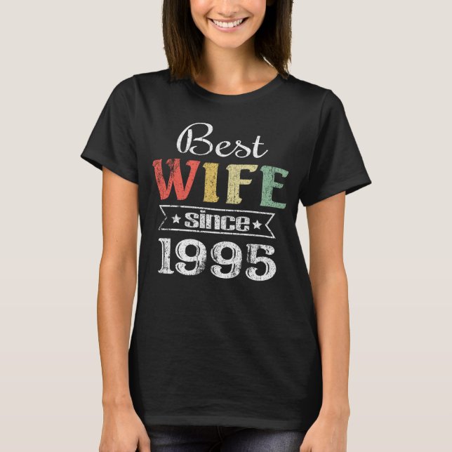 Camiseta Melhor Mulher Desde 1995. aniversário de casamento (Frente)