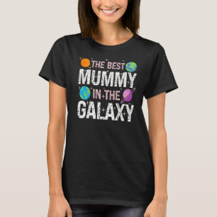 Camiseta Melhor múmia no Dia de as mães da Galáxia presente