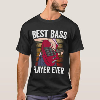 Camiseta Melhor Músico Tocador de Baixo de Todos os Tempos 