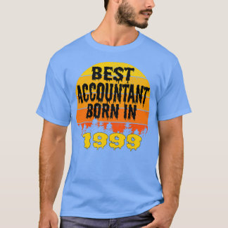 Camiseta Melhor Nascer Contabilista Na Aniversário De 1999