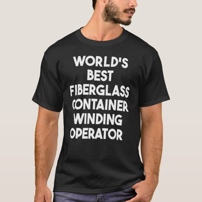 Camiseta Melhor operador vencedor de contêineres de fibra d (Frente)