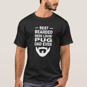 Camiseta Melhor Pai Amante de Cerveja e Pug Barbudo Dia dos
