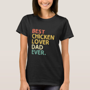 Camiseta Melhor Pai Amante de Frango de Todos os Tempos Cri